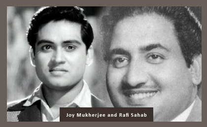 Joy Mukherjee and Mohd Rafi